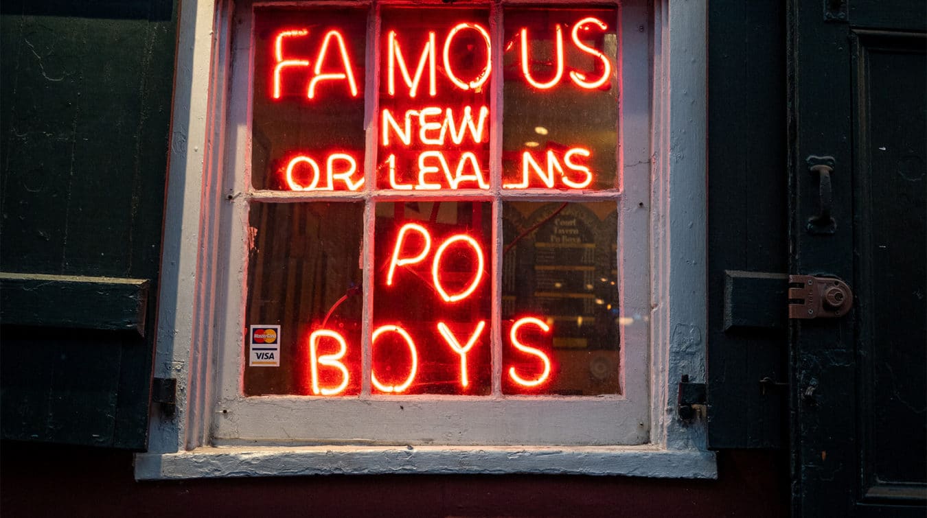 Neon sign advertising famous new orleans po boys